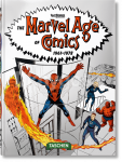 The Marvel Age of Comics 1961&ndash;1978. 40th Ed.