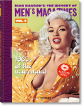 Dian Hanson&rsquo;s: The History of Men&rsquo;s Magazines. Vol. 3: 1960s At the Newsstand