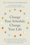 Change Your Schedule, Change Your Life