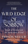 The Wild Edge of Sorrow