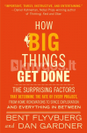How Big Things Get Done