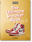 Sneaker Freaker. The Ultimate Sneaker Book. 45th Ed.
