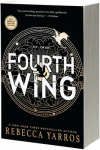 Fourth Wing (The Empyrean, 1)