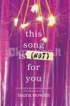 This Song Is (Not) For You