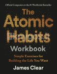 The Atomic Habits Workbook
