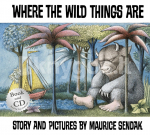 Where the Wild Things Are. Book and CD