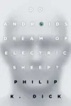 Do Androids Dream of Electric Sheep?