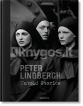 Peter Lindbergh. Untold Stories