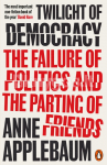 Twilight of Democracy