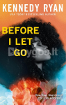 Before I Let Go