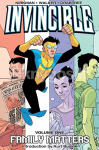 Invincible Volume 1: Family Matters