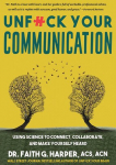 Unfuck Your Communication