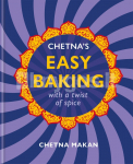 Chetna's Easy Baking