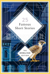 25 Famous Short Stories. English Edition