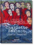 Charlotte Salomon. Life? or Theatre?