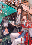 The Disabled Tyrant's Beloved Pet Fish: Canji Baojun De Zhangxin Yu Chong (Novel) Vol. 4