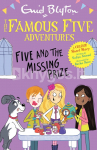 Famous Five Colour Short Stories: Five and the Missing Prize