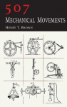 507 Mechanical Movements