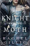 The Knight and the Moth