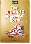 Sneaker Freaker. The Ultimate Sneaker Book
