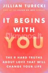 It Begins with You