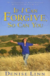 If I Can Forgive, So Can You