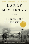 Lonesome Dove. 25th Anniversary Edition