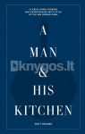 A Man & His Kitchen