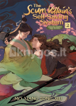 The Scum Villain's Self-Saving System: Ren Zha Fanpai Zijiu Xitong (Novel) Vol. 2