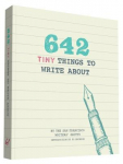 642 Tiny Things to Write about