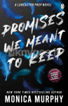Promises We Meant To Keep