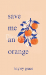 save me an orange
