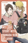 My Love Story with Yamada-kun at Lv999, Vol. 5
