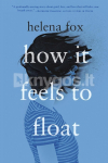 How It Feels to Float