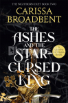 The Ashes and the Star-Cursed King