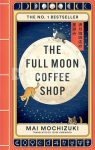 The Full Moon Coffee Shop