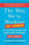 The Way We're Working Isn't Working