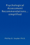 Psychological Assessment Recommendations...simplified