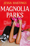 Magnolia Parks