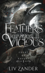 Feathers so Vicious