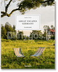 Great Escapes Germany. The Hotel Book