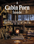 Cabin Porn: Inside