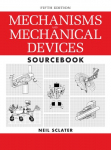 Mechanisms and Mechanical Devices Sourcebook