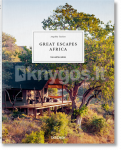 Great Escapes Africa. The Hotel Book