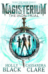 Magisterium 01: The Iron Trial