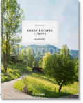 Great Escapes Europe. The Hotel Book
