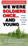 We Were Soldiers Once... and Young
