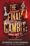 The Final Gambit