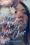 I Am Not Jessica Chen