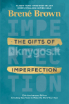 The Gifts of Imperfection: 10th Anniversary Edition